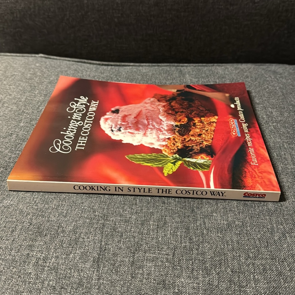 Cooking in Style the Costco Way : Favorite Recipes Using Costco Products PBK - Picture 5 of 16